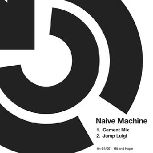 hnh001: Naive Machine - Cement Mix