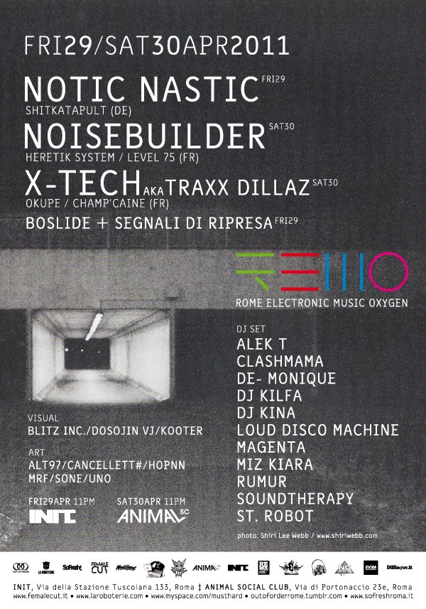 29-30/04 R.E.M.O /rome Electro Music Oxygen - Notic Nastic Noisebuilder vs X-Tech