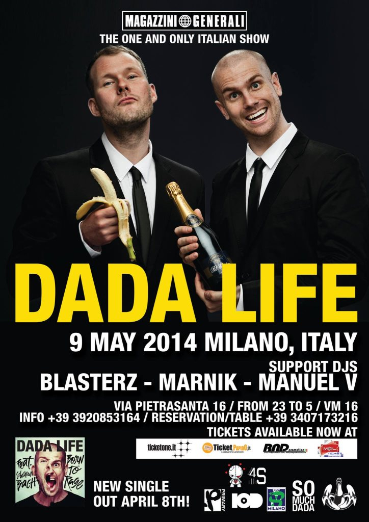 RA: Dada Life \/ The one and Only Italian Show 