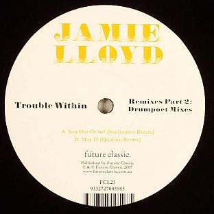 Jamie Lloyd,Trouble Within Remixes