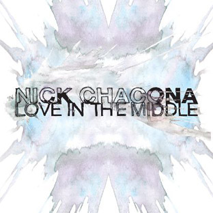 image cover: Nick Chacona – Love In The Middle [MOODCD011]