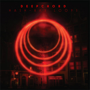 Deepchord - Hash Bar Loops:
