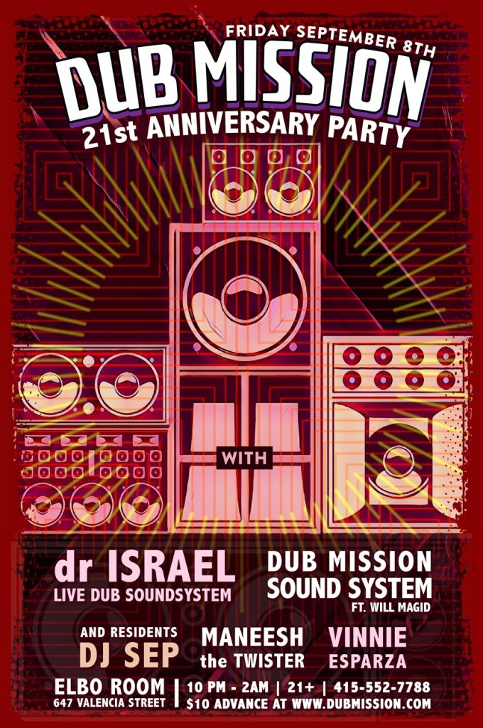 Ra Dub Mission S 21st Anniversary Party At Elbo Room San