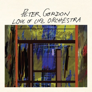 Cover Peter Gordon & Love Of Life Orchestra - Beginning Of The Heartbreak 